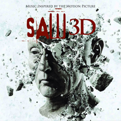 SAW 3D(MUSIC INSPIRED BY THE FILM)